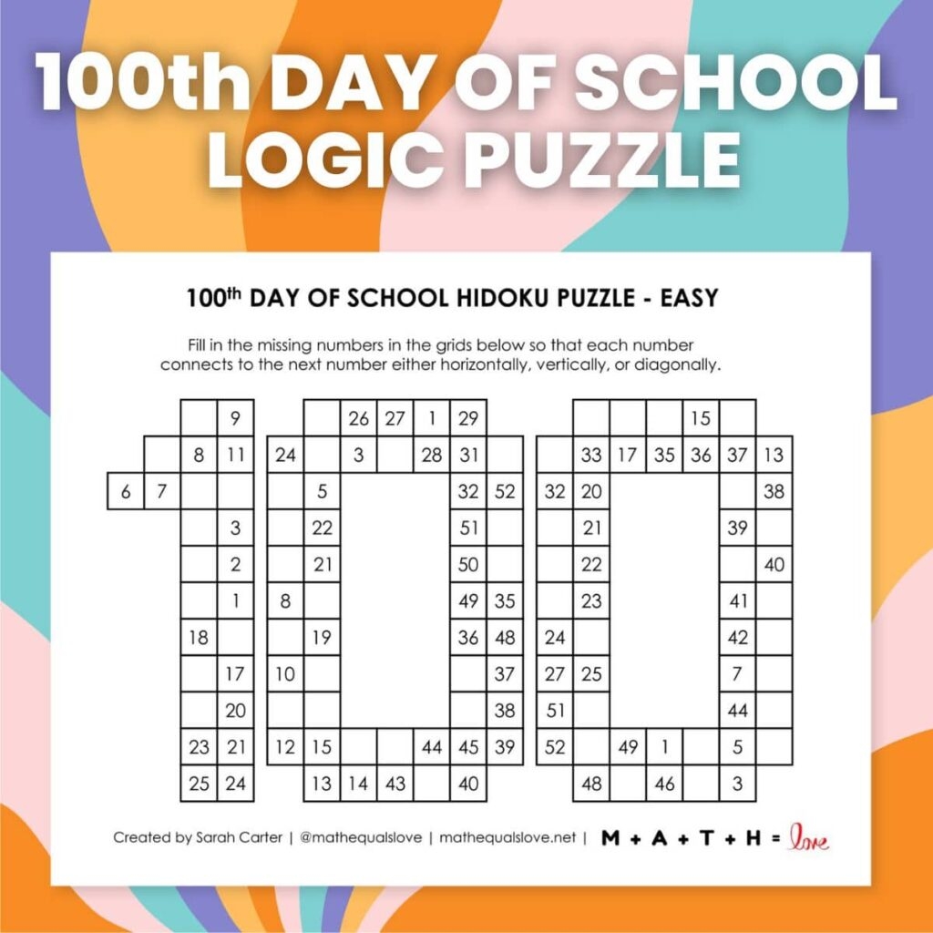 100th Day Of School Hidoku Logic Puzzles Math Love 100th Day Of School Hidoku Logic Puzzles Math Love