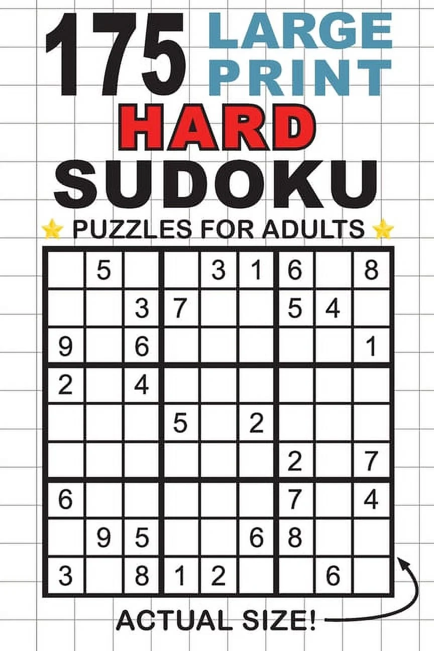 175 Large Print Hard Sudoku Puzzles For Adults Only One Puzzle Per Page Pocket 6 x9 Size Paperback Large Print Walmart 175 Large Print Hard Sudoku Puzzles For Adults Only One Puzzle Per Page Pocket 6 x9 Size Paperback Large Print Walmart
