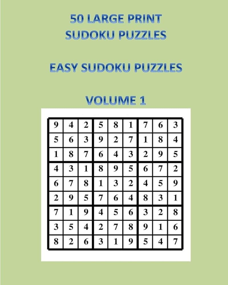 50 Large Print Sudoku Puzzles Volume 1 Easy Sudoku Puzzles De Armas Valerie 9781537494005 Amazon Books