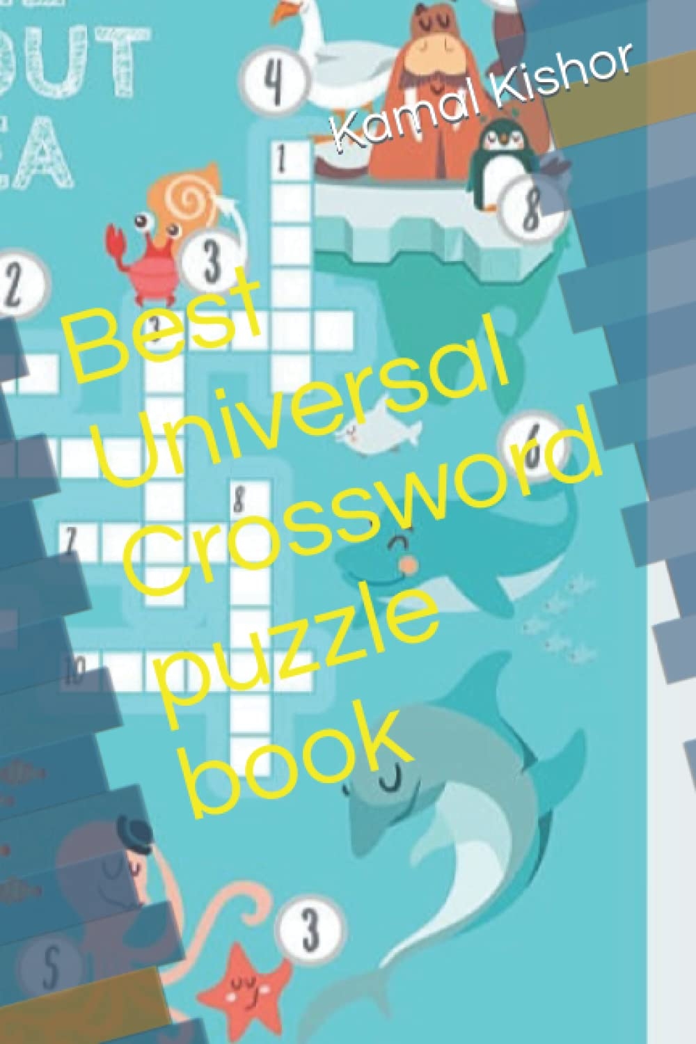 Amazon Best Universal Crossword Puzzle Book 9798833428993 Kishor Kamal Books Amazon Best Universal Crossword Puzzle Book 9798833428993 Kishor Kamal Books