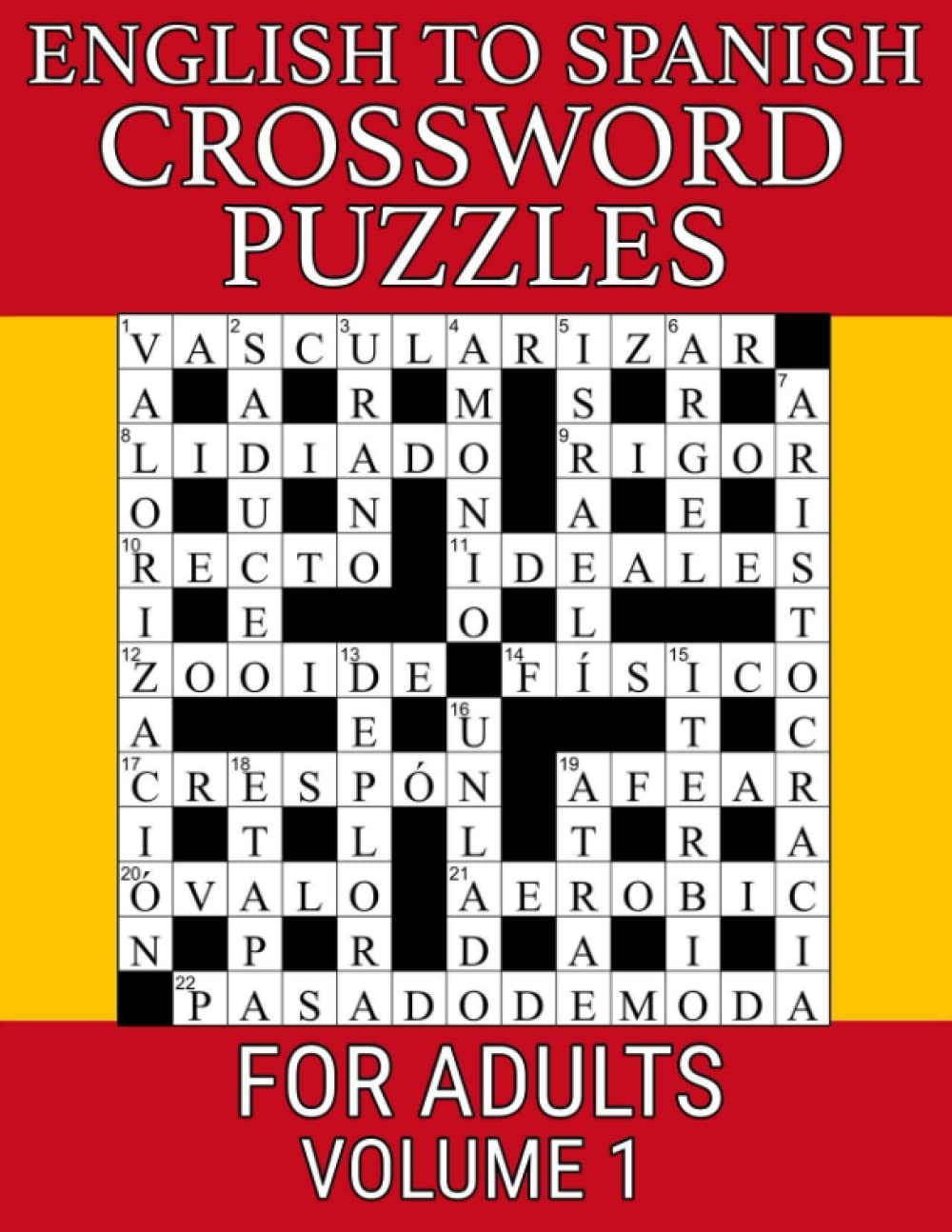 Amazon English To Spanish Crossword Puzzles For Adults Volume 1 Play 100 Large Print Bilingual Crossword Puzzles And Practice Your Spanish Vocabulary 9798801015927 Press Mix Web Shop Books Amazon English To Spanish Crossword Puzzles For Adults Volume 1 Play 100 Large Print Bilingual Crossword Puzzles And Practice Your Spanish Vocabulary 9798801015927 Press Mix Web Shop Books