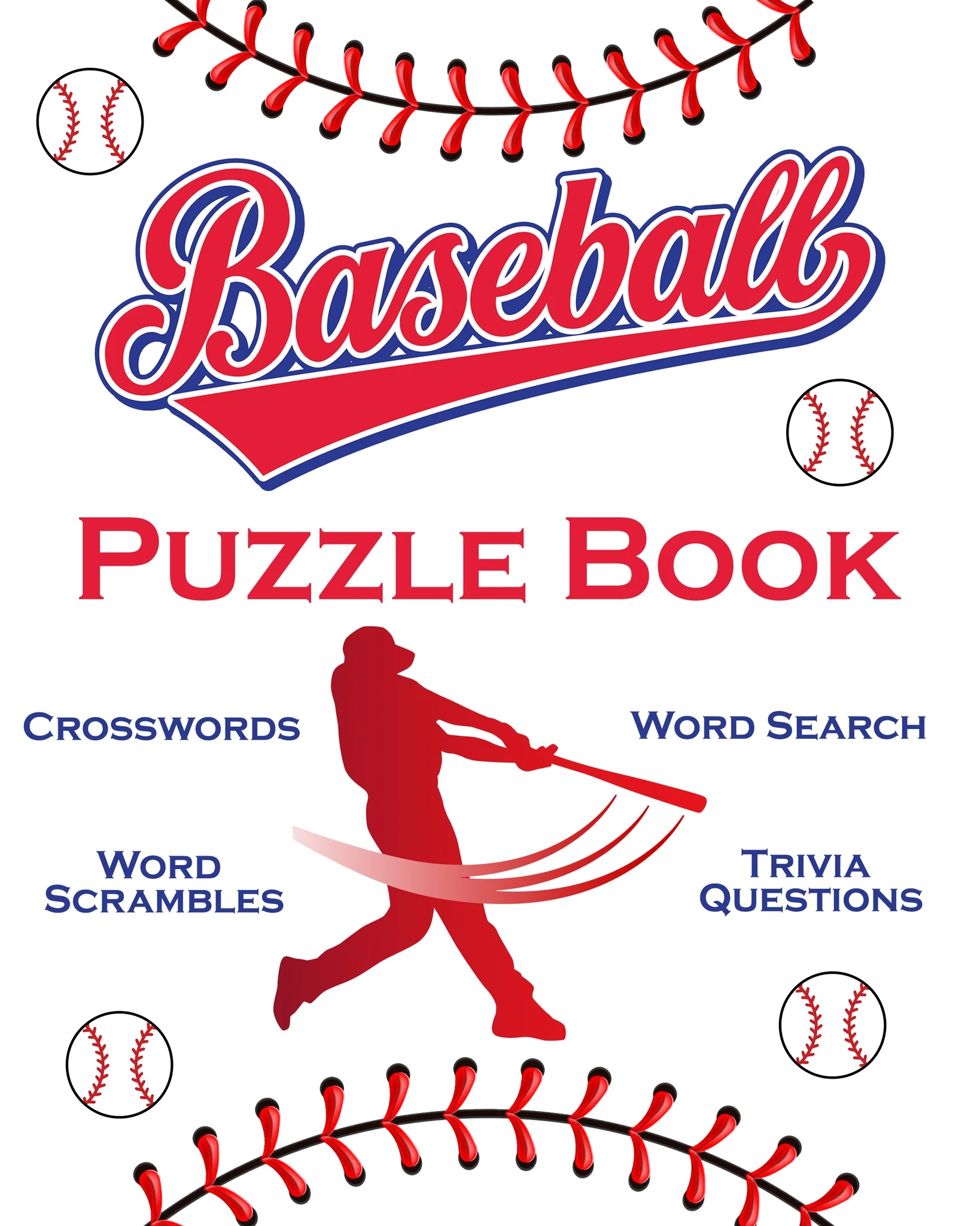 Baseball Puzzle Book Crosswords Word Search Word Scrambles Trivia Dylanna Press