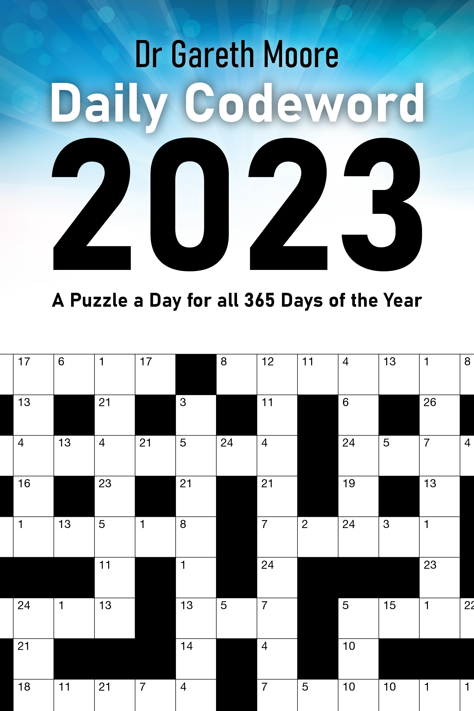 Daily Codeword 2023 A Puzzle A Day For All 365 Days Of The Year Daily Codeword 2023 A Puzzle A Day For All 365 Days Of The Year