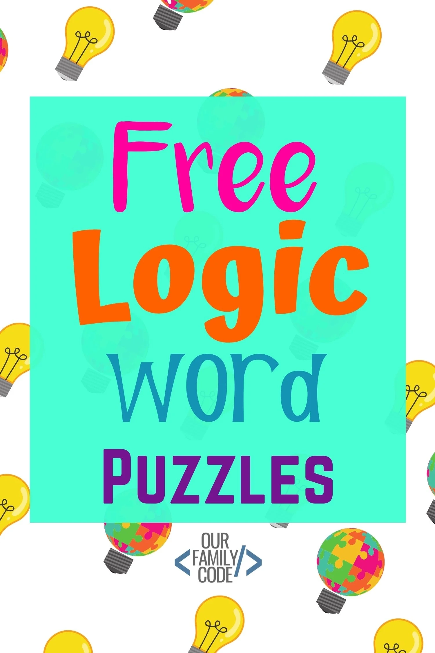 Grab Your Free Printable Logic Word Puzzles Our Family Code Grab Your Free Printable Logic Word Puzzles Our Family Code