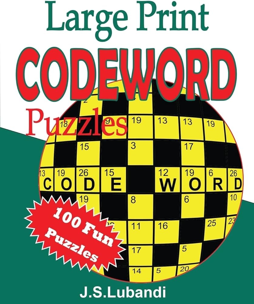Large Print Codeword Puzzles Lubandi J S 9781514127612 Amazon Books Large Print Codeword Puzzles Lubandi J S 9781514127612 Amazon Books