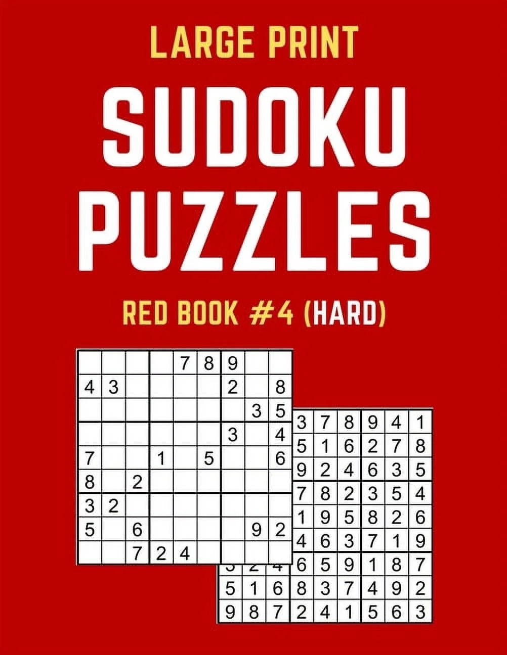 Large Print Sudoku Puzzles Red Book 4 Hard Hard Sudoku Puzzle Book Including Instructions And Answer Keys Walmart Large Print Sudoku Puzzles Red Book 4 Hard Hard Sudoku Puzzle Book Including Instructions And Answer Keys Walmart
