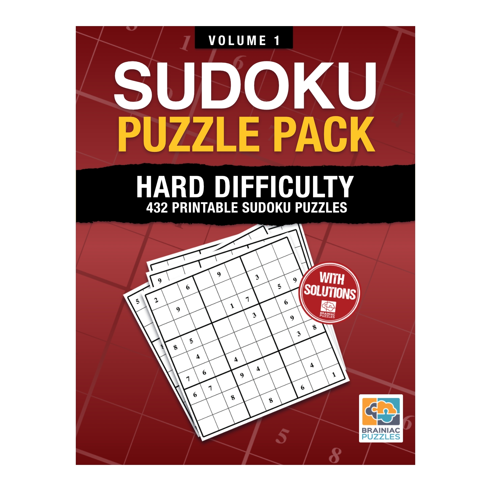 Printable Hard Sudoku Pack 432 Puzzles For Adults Volume 1 Brainiac Puzzles Printable Hard Sudoku Pack 432 Puzzles For Adults Volume 1 Brainiac Puzzles