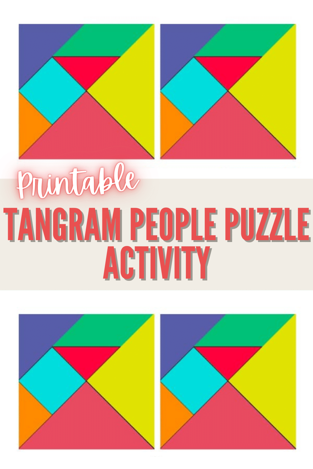 Printable Tangram People Puzzle Activity Printable Tangram People Puzzle Activity