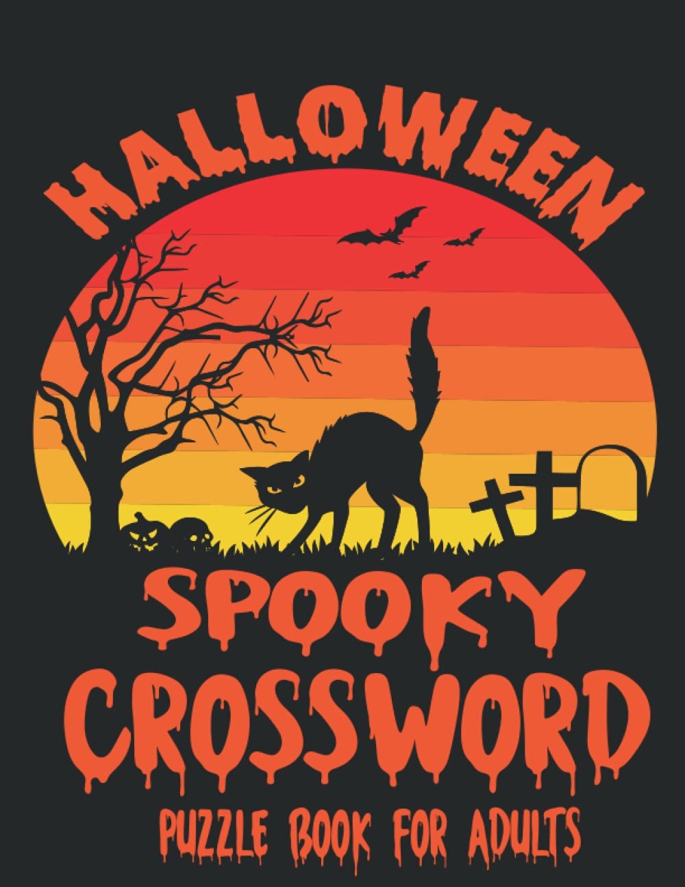 Spooky Crossword Halloween Puzzle Book For Adults Spooky Halloween Crossword Desertcart Cyprus Spooky Crossword Halloween Puzzle Book For Adults Spooky Halloween Crossword Desertcart Cyprus