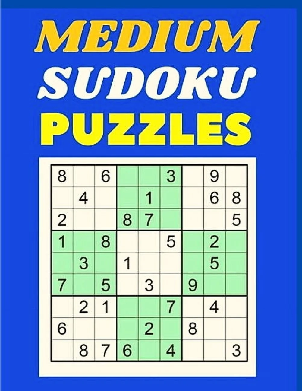Sudoku Puzzles Medium Level Large Print Book With Solution One Sudoku Per Page Paperback Walmart Sudoku Puzzles Medium Level Large Print Book With Solution One Sudoku Per Page Paperback Walmart