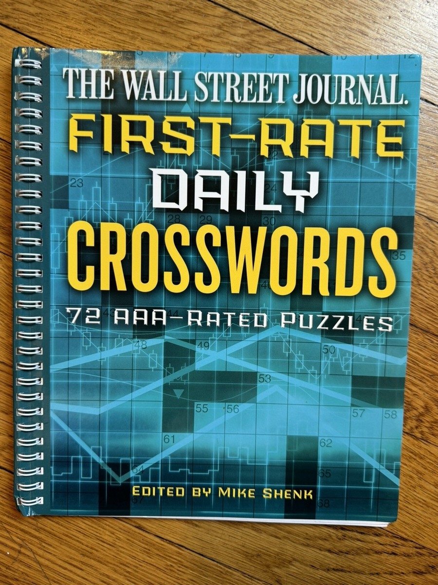 The Wall Street Journal First Rate Daily Crosswords 72 AAA Rated Puzzles 9781454929550 EBay The Wall Street Journal First Rate Daily Crosswords 72 AAA Rated Puzzles 9781454929550 EBay