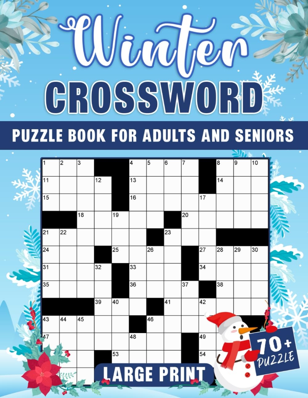Winter Crossword Puzzle Book For Adults And Seniors With Solutions Large Print Easy To Medium Crosswords Puzzle Book For Adults Seniors To Have Fun And Relax BIG Font Anti Eye Strain Winter Crossword Puzzle Book For Adults And Seniors With Solutions Large Print Easy To Medium Crosswords Puzzle Book For Adults Seniors To Have Fun And Relax BIG Font Anti Eye Strain